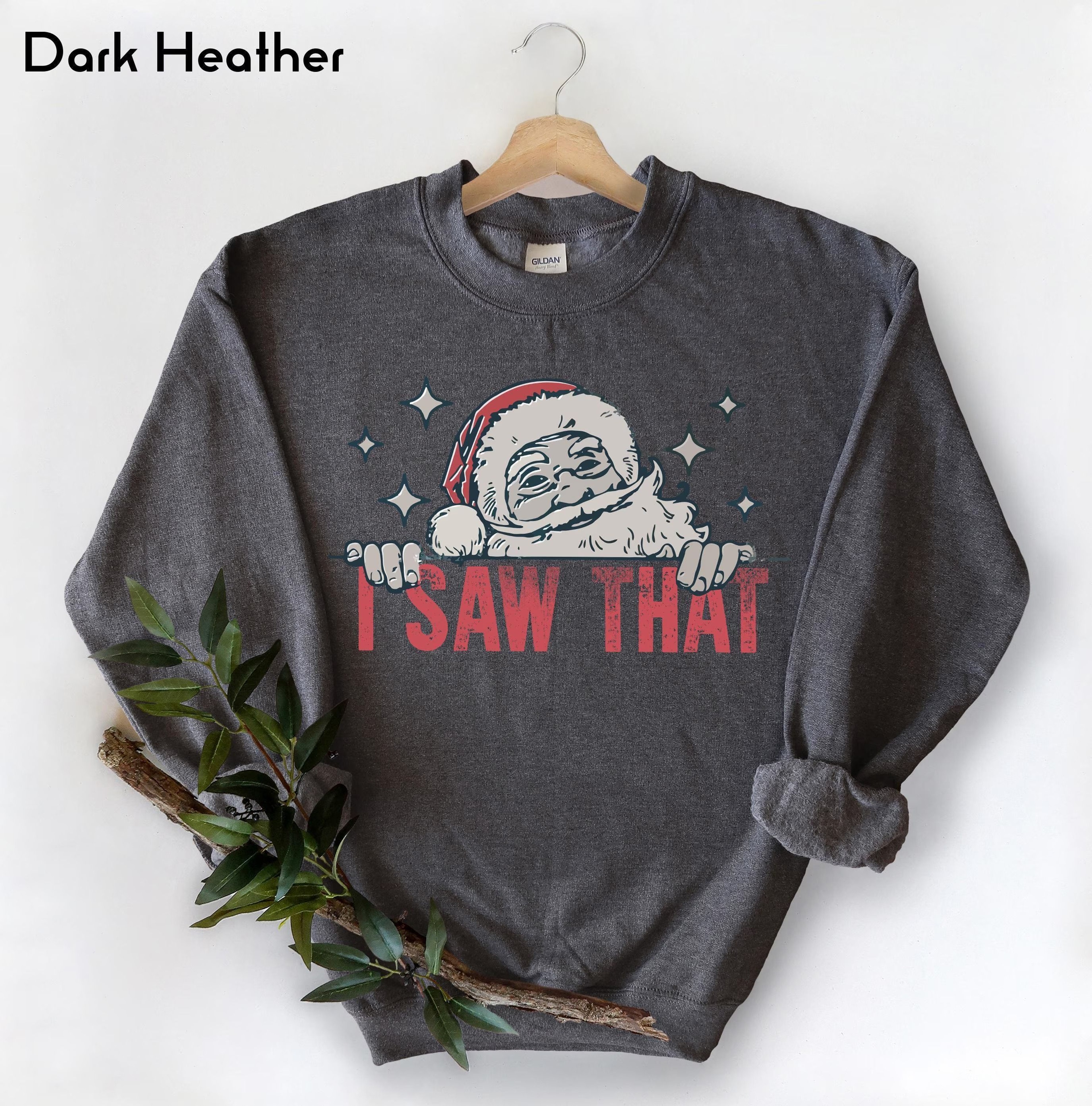Funny Christmas Sweatshirt I Saw That Santa Claus Crewneck Holiday Sweatshirt For Women Retro Chris 2