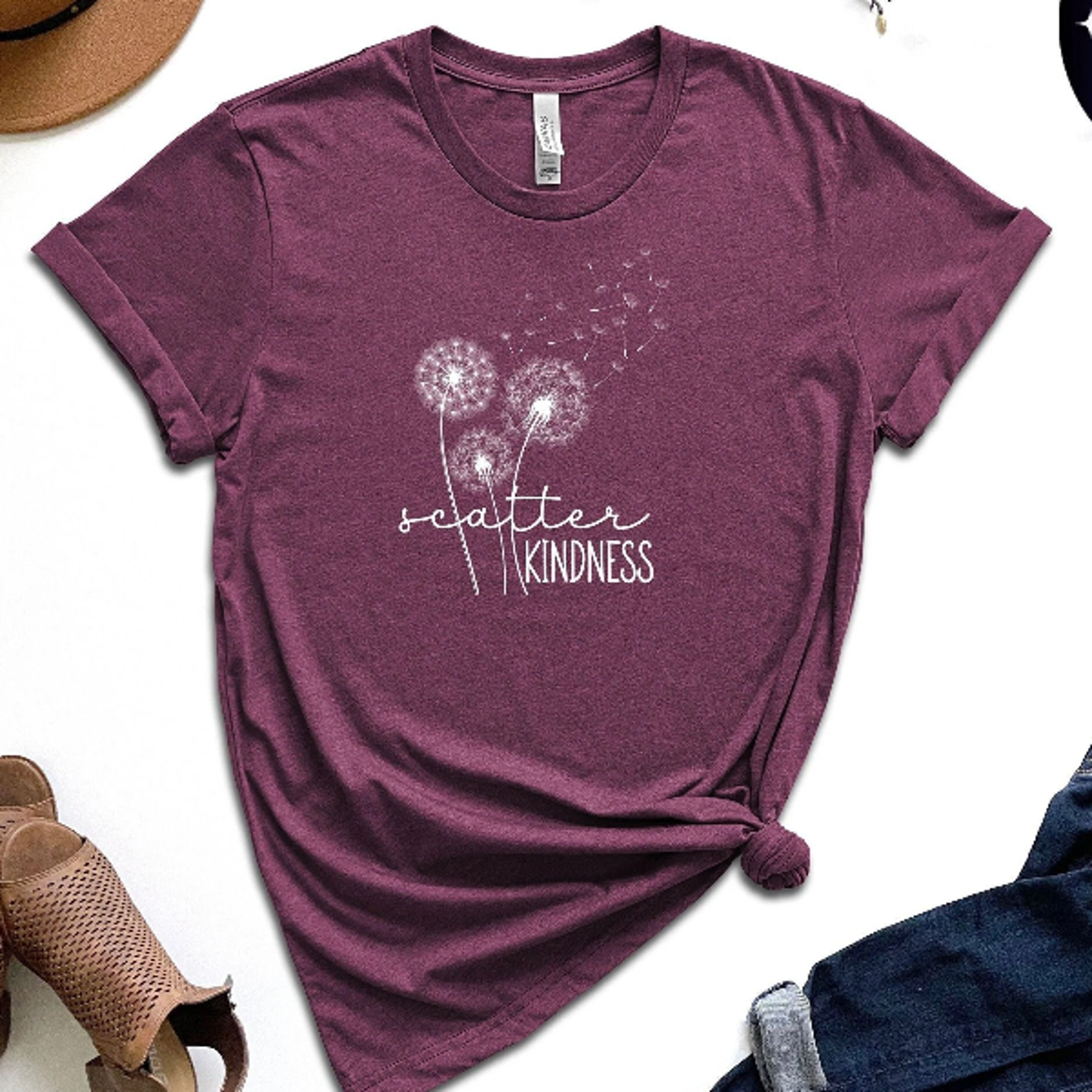 Scatter Kindness Shirt Positive Quotes Women Shirt Floral Shirt Dandelion Shirt Inspirational Shirt