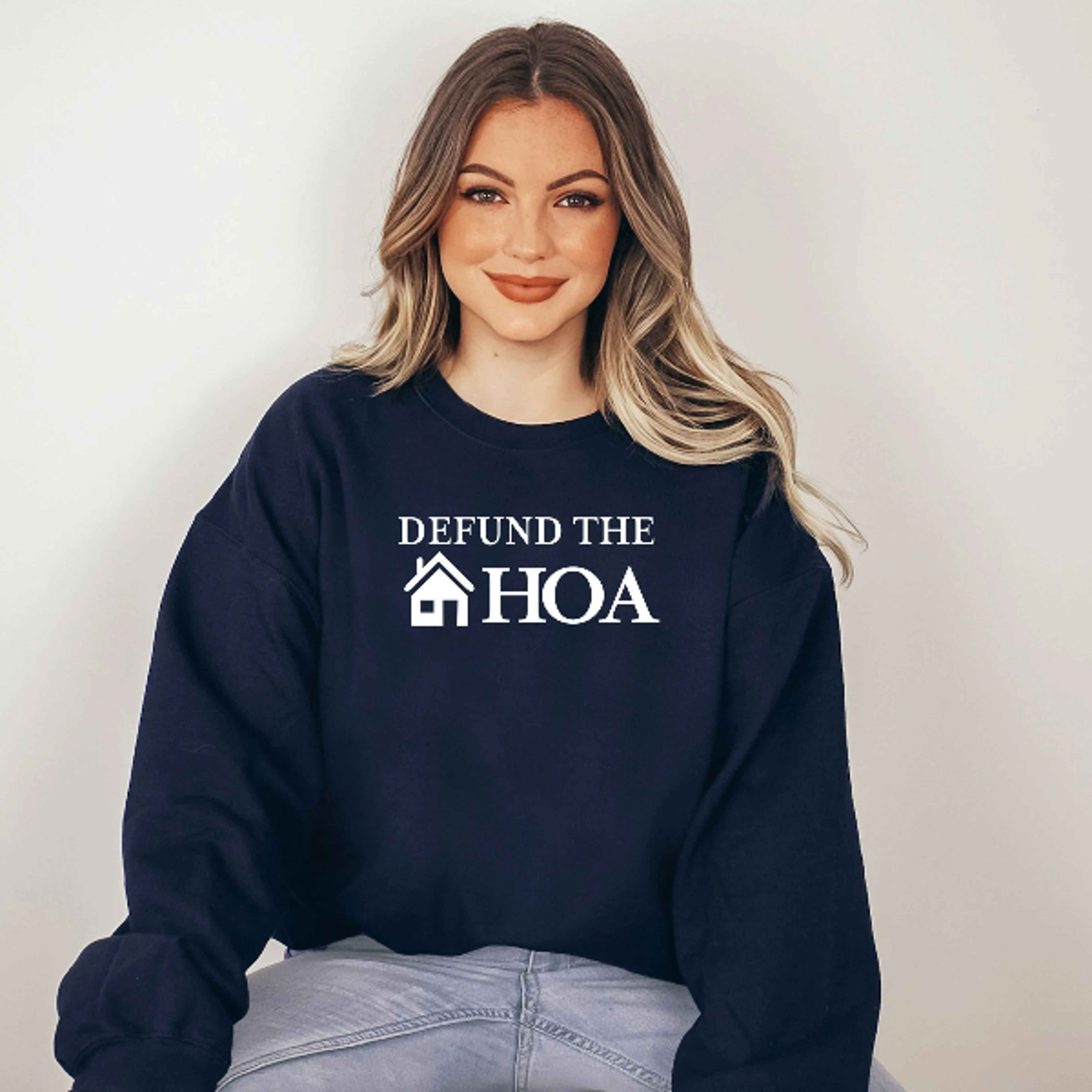 Defund The HOA Sweatshirt Funny Defund HOA Sweatshirt Gift For Home Owners Funny Husband Gifts 0