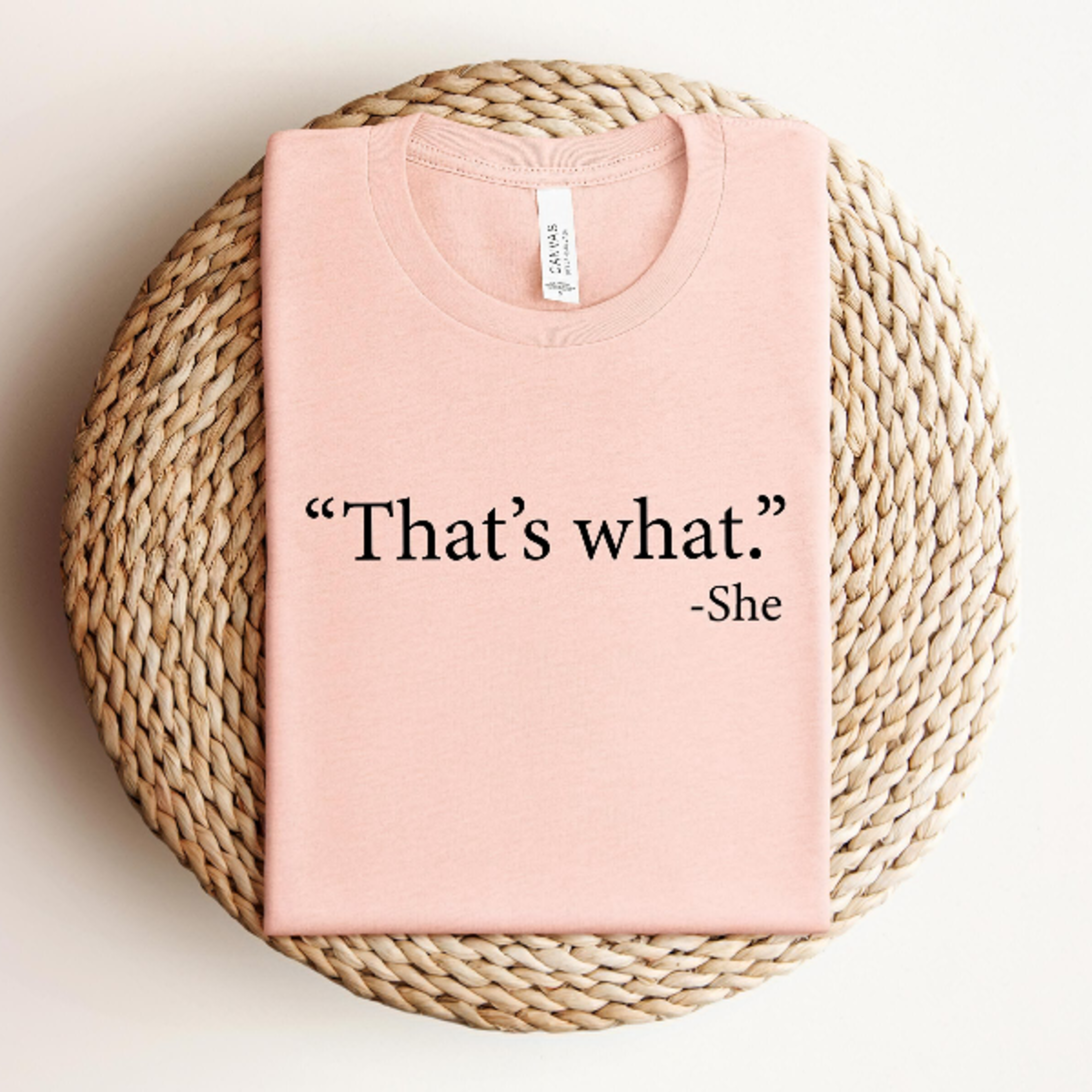 Thats What She Said Funny Womens Shirt