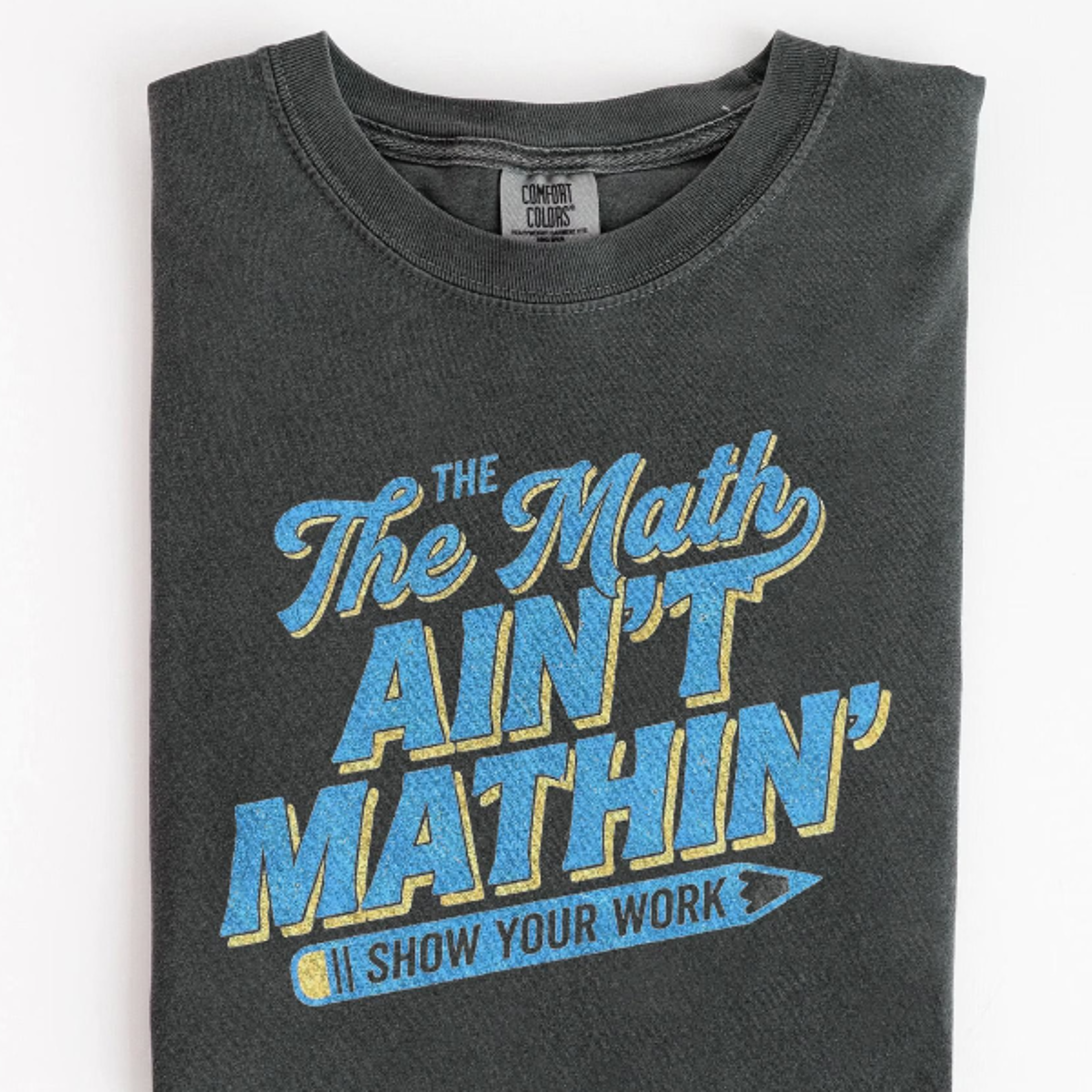 Funny Math Teacher Graphic Tee The Math Aint Mathin Classroom Shirt Back To School Educator Gift 2