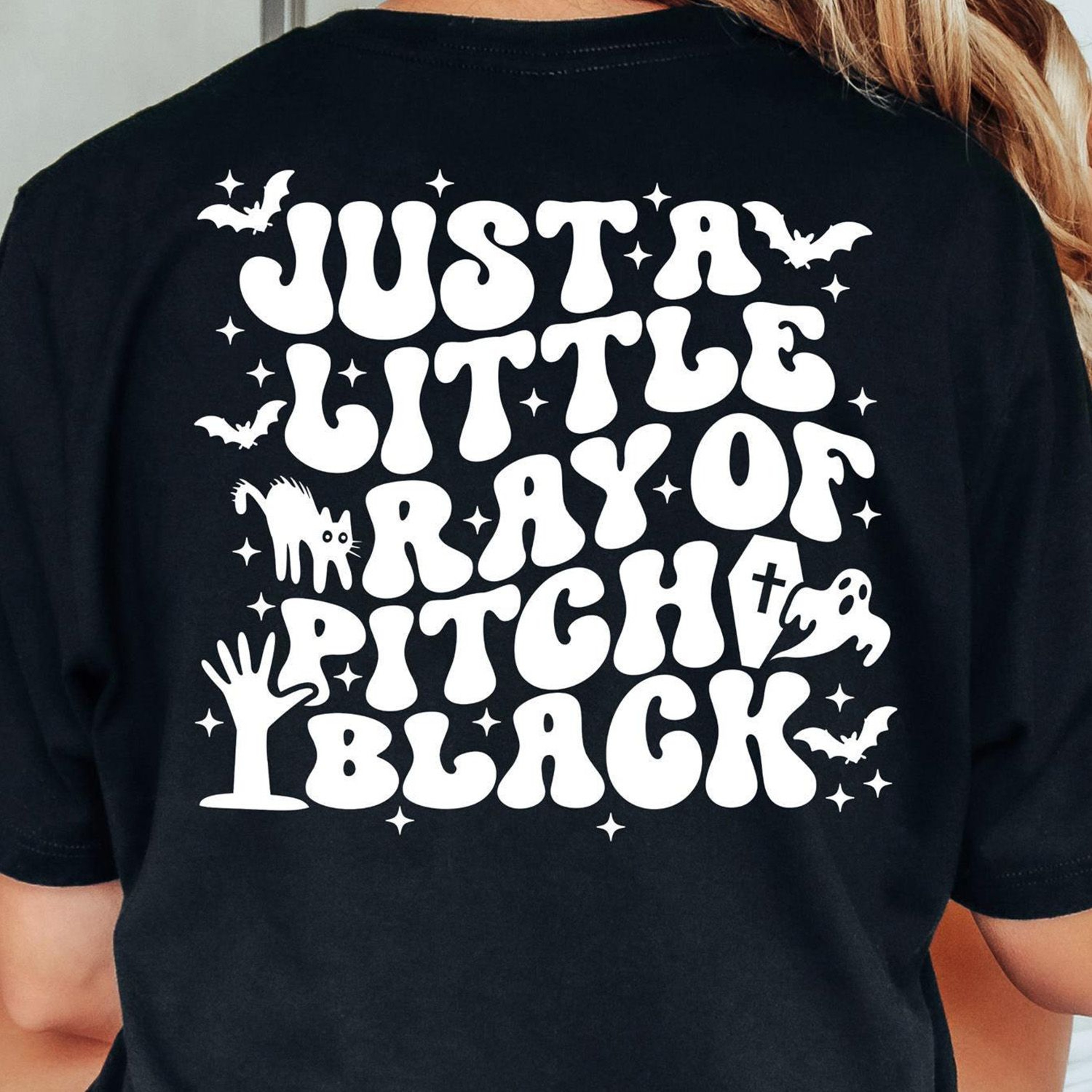 Just A Little Ray Of Pitch Black Shirt Goth Halloween Funny Witchy Tee 2