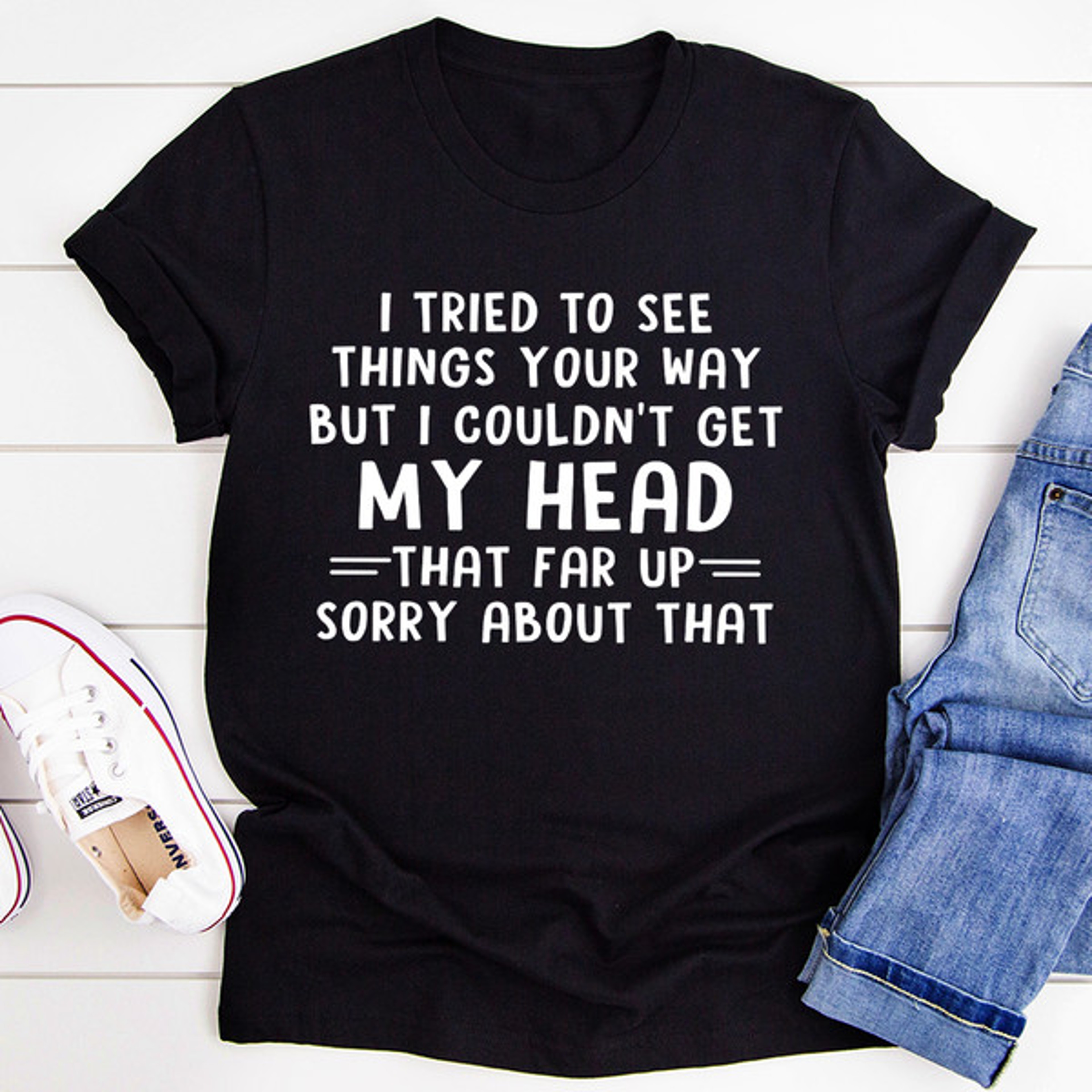 I Tried To See Things Your Way Tee – view 2