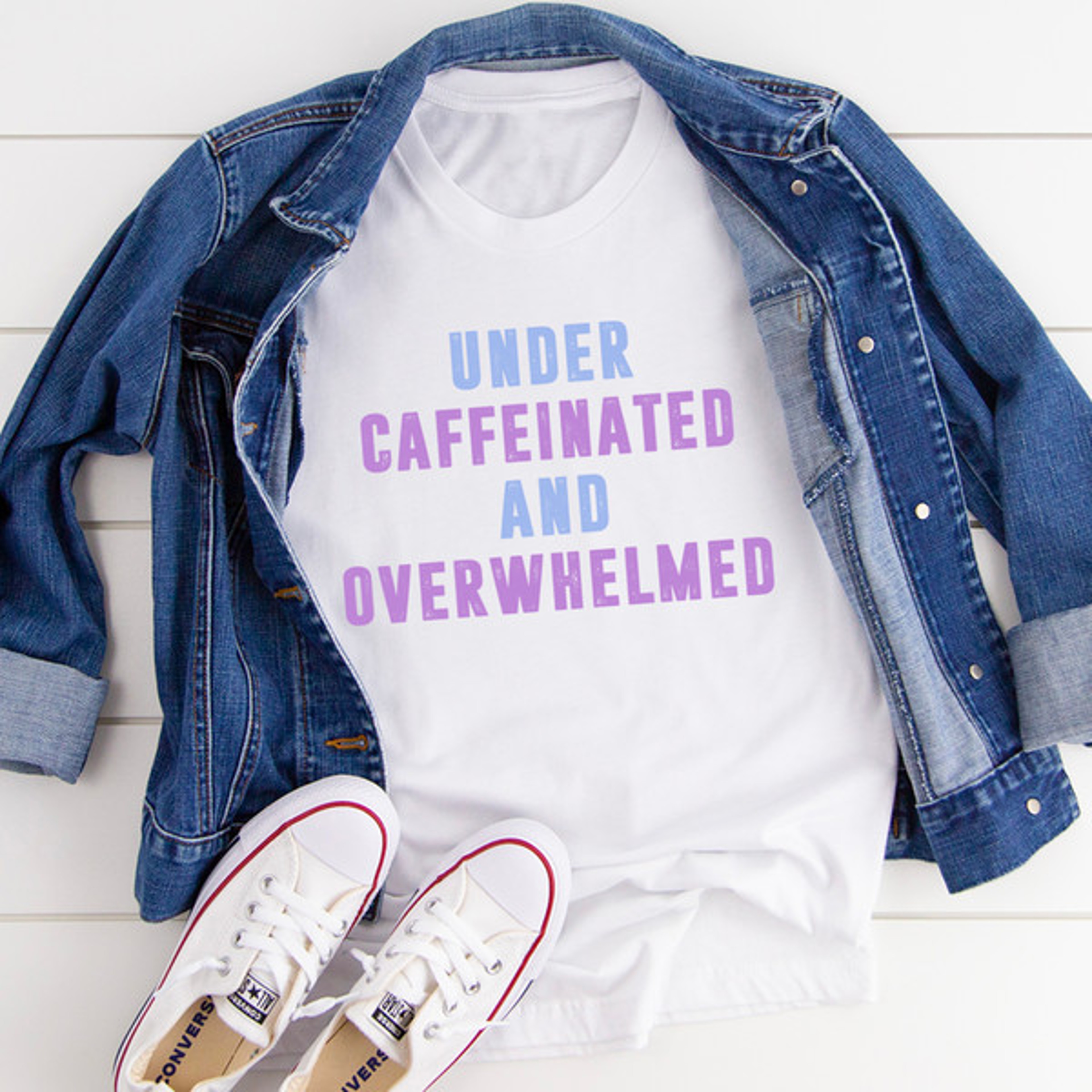 Under Caffeinated And Overwhelmed Tee – view 3