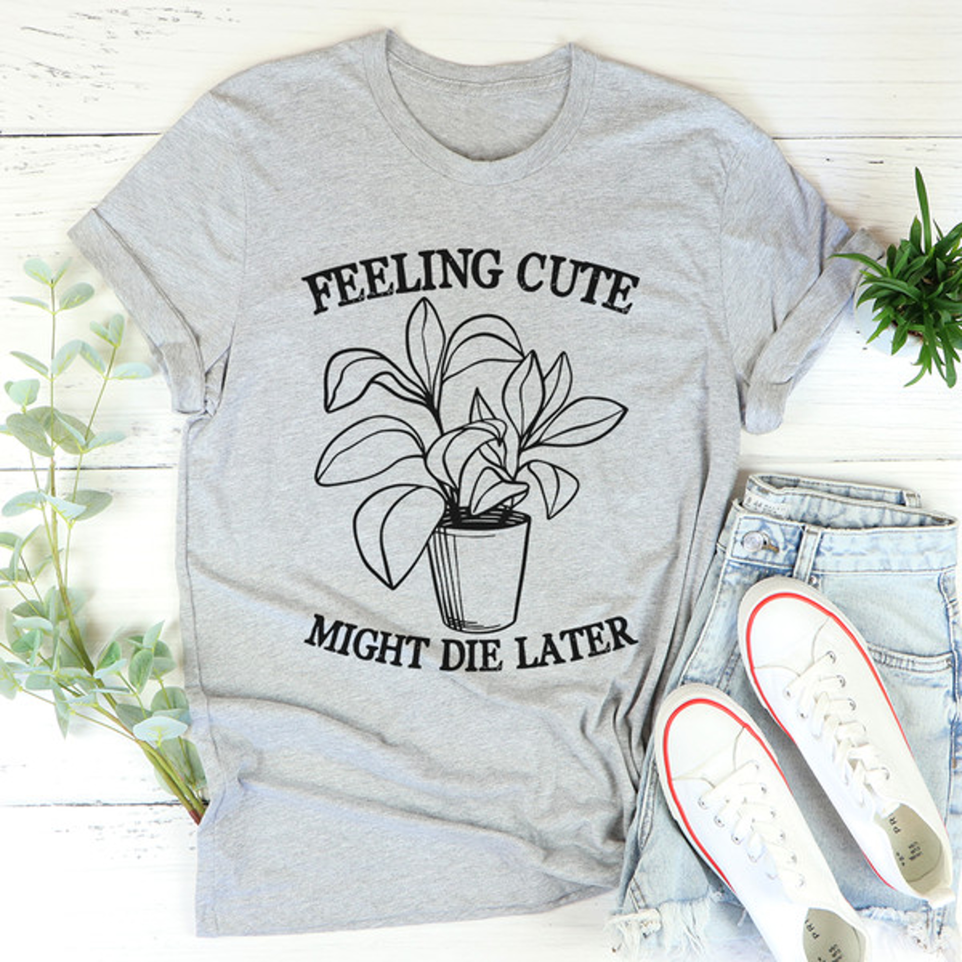 Feeling Cute Might Die Later Tee – view 2