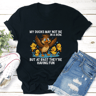 My Ducks May Not Be In A Row Tee 0