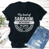 My Level Sarcasm Tee 0