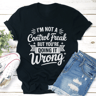 Im Not A Control Freak Tee 0