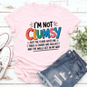 Im Not Clumsy Just The Floor Hates Me Tee 1