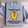 Some Days You Eat Salad Sweatshirt 1