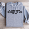 If You Are Looking For A Sign To Stay Alive This Is It Sweatshirt 2