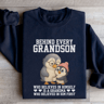 Behind Every Grandson Sweatshirt 1
