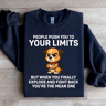 People Push Your Limits Sweatshirt 4