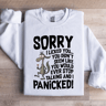 Sorry I Licked You Sweatshirt 2