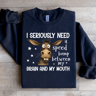 I Seriously Need A Speed Bump Sweatshirt 3
