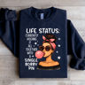 Life Status Currently Holding It All Together Sweatshirt 3