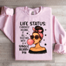 Life Status Currently Holding It All Together Sweatshirt 0