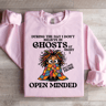 During The I Dont Believe In Ghosts At Night Sweatshirt 1