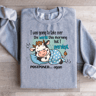 I Was Going To Take Over The World This Morning Sweatshirt 4