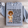 If You Want To Do Something Nice For Sweartshirt 0