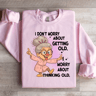 I Dont Worry About Getting Old Sweatshirt 3