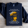 The Only Thing I Hate More Than Being Sweatshirt 1