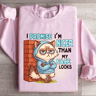 I Promise Im Nicer Than My Face Looks Sweatshirt 3