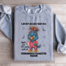 I Am An Early Bird Or A Night Owl Sweatshirt 4