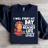 I Will Start My Day When My Coffee Sweatshirt 2