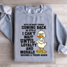 With So Many Things Coming Back In Style Sweatshirt 4