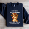 I Cant Argue With My Husband Sweatshirt 3