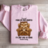 Im Not Mean Or Cold Hearted Sweatshirt 1