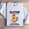 Gluten Is The First Thing Sweatshirt