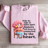 Side By Side Or Miles Apart Sisters Sweatshirt 0