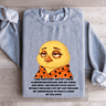 I See People My Age Out There Climbing Mountains Sweatshirt 3