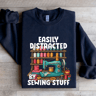 Easily Distracted By Sewing Stuff Sweatshirt 2