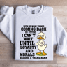 With So Many Things Coming Back In Style Sweatshirt 0
