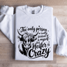 The Only Person Im Really Scared Of Is Myself Sweatshirt 1