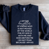 I Am The Daughter Of A King Sweatshirt 2