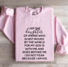 I Am The Daughter Of A King Sweatshirt 0