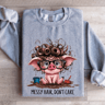 Messy Hair Dont Care Sweatshirt 3