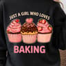 Just A Girl Who Loves Baking Shirt Baking Lover TShirt Cute Baker Tee 0