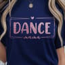 Dance Mama Shirt Cute Dance Mom TShirt Perfect Gift For Dance Moms 3