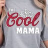 The Cool Mama Shirt  Mom Life TShirt Stylish Mother Shirt Perfect Mom Gift 4