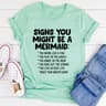 Signs You Might Be A Mermaid Tee (4).jpg