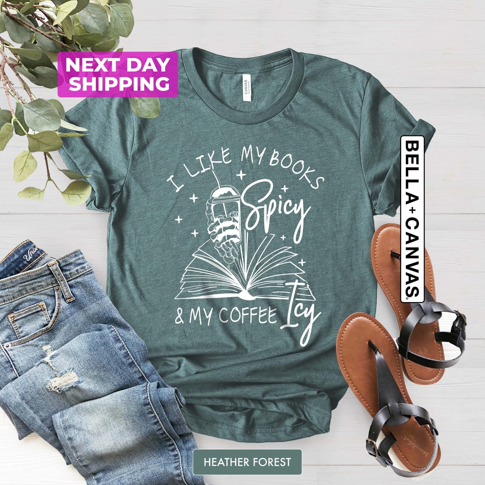 I Like My Books Spicy and My Coffee Icy Shirt, Spicy Romance Shirt, Booktok Shirt, Funny Book Shirt, Bookish Gift, Iced Coffee Lover Gift - 5.jpg