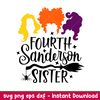 Fourth Sanderson Sister, Fourth Sanderson Sister Svg, Hocus Pocus Svg, Sanderson Sisters Svg,png,dxf,eps file.jpeg