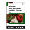 Williams’ Basic Nutrition and Diet Therapy 15th Edition Nix Test Bank.jpg