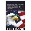 Managing and Leading Todays Police Challenges Best Practices Case Studies 4th Edition Peak Test Bank.jpg