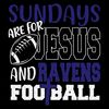 Sundays-Are-For-Jesus-And-Ravens-Football-Svg-SP512021.png